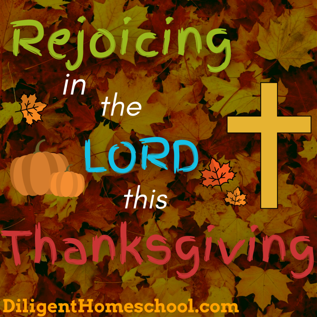 Rejoicing in the Lord This Thanksgiving